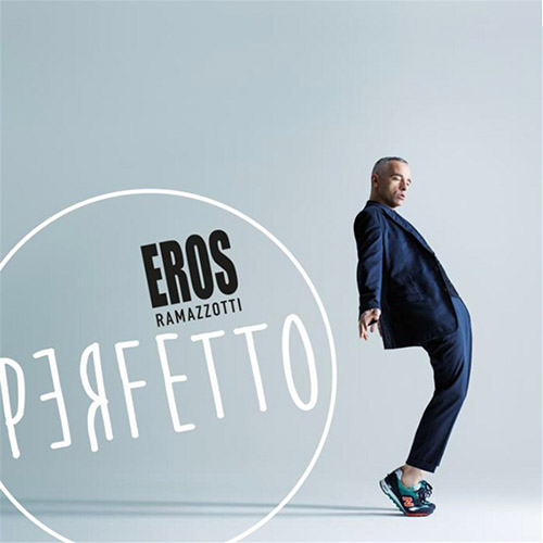Download Eros Ramazzotti - Perfetto (2015)